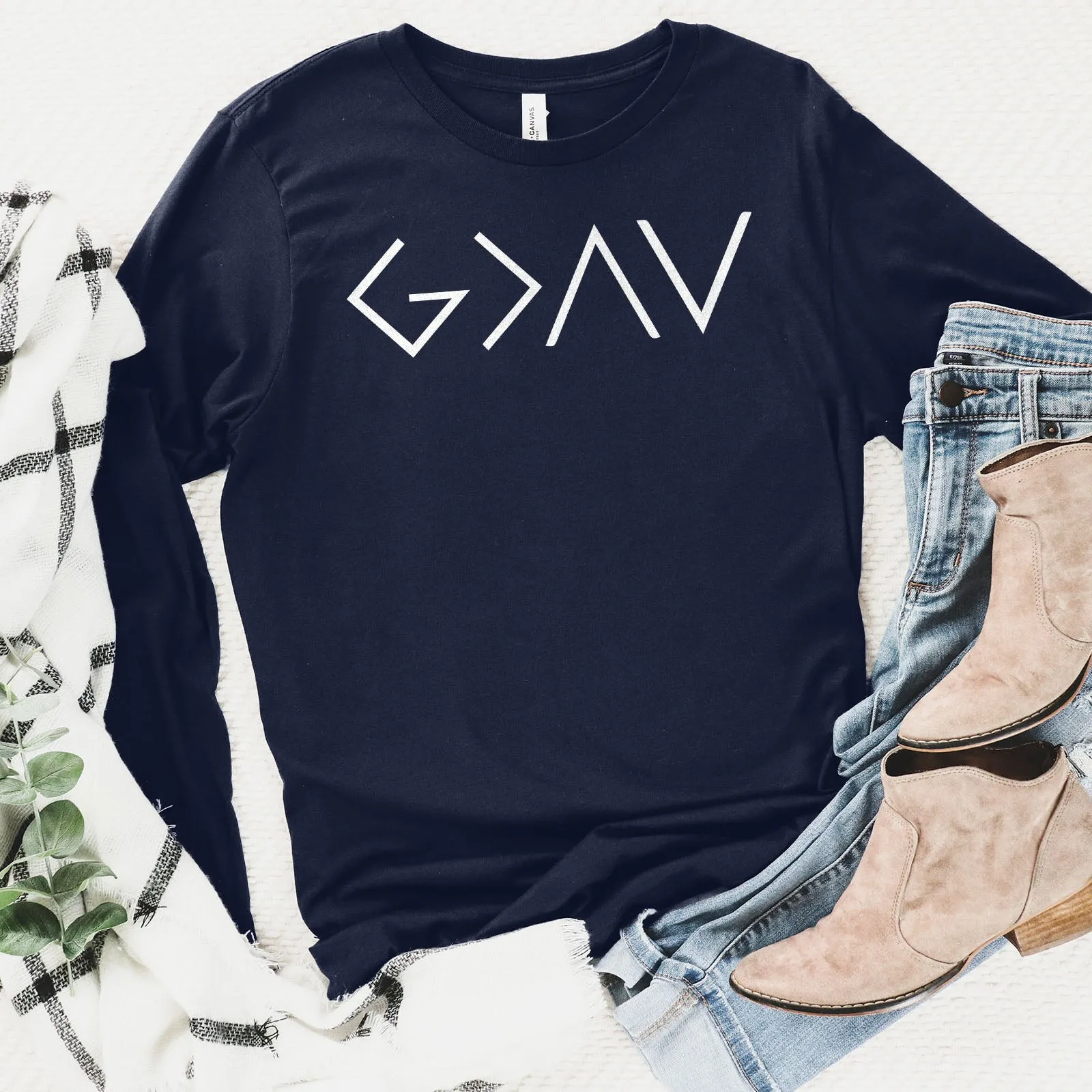 God Is Greater Than The Highs And The Lows Long Sleeve