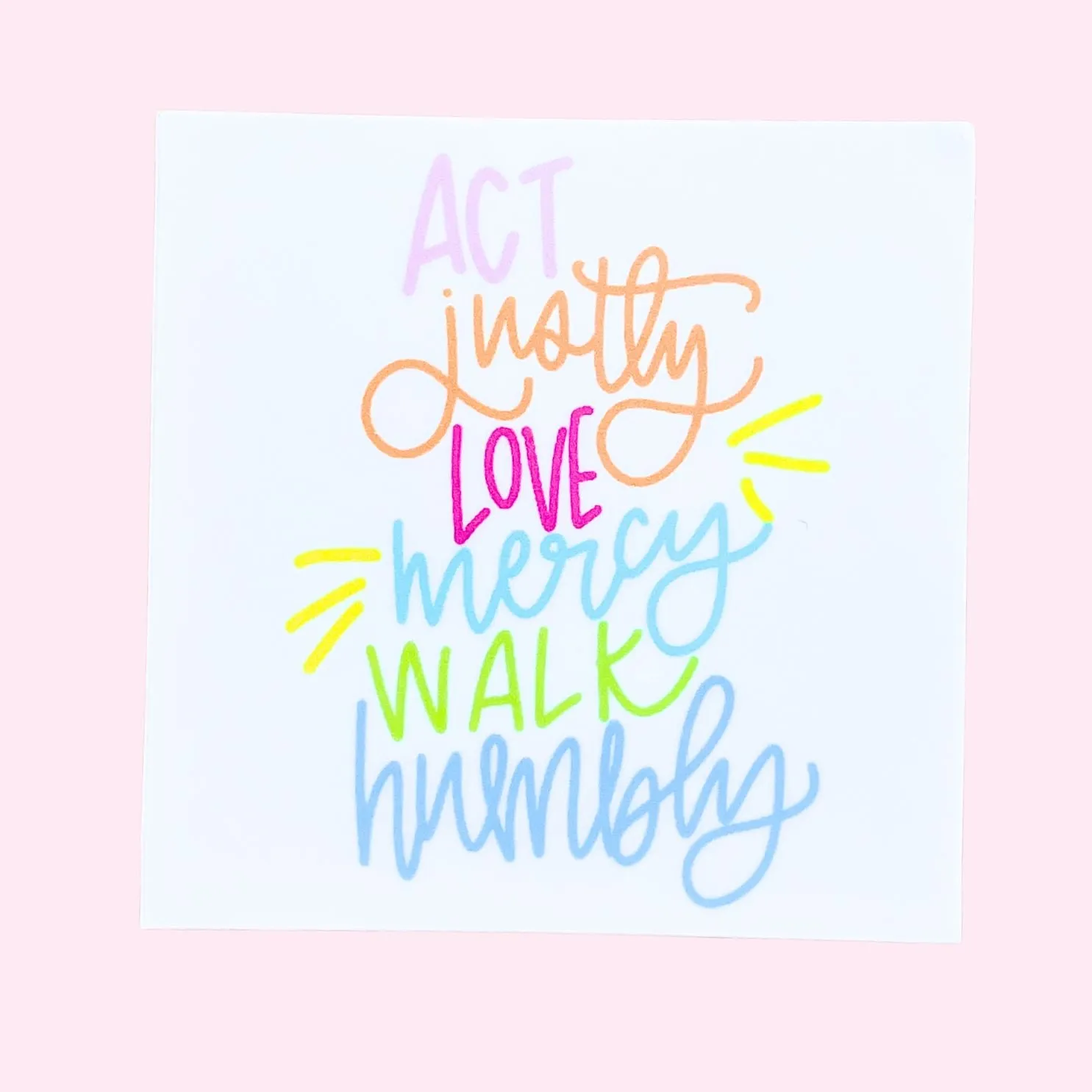 Sticker - Act Justly Love Mercy Walk Humbly